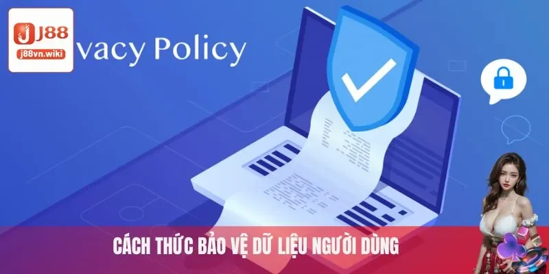 Cách thức nhà cái J88 bảo vệ dữ liệu của hội viên