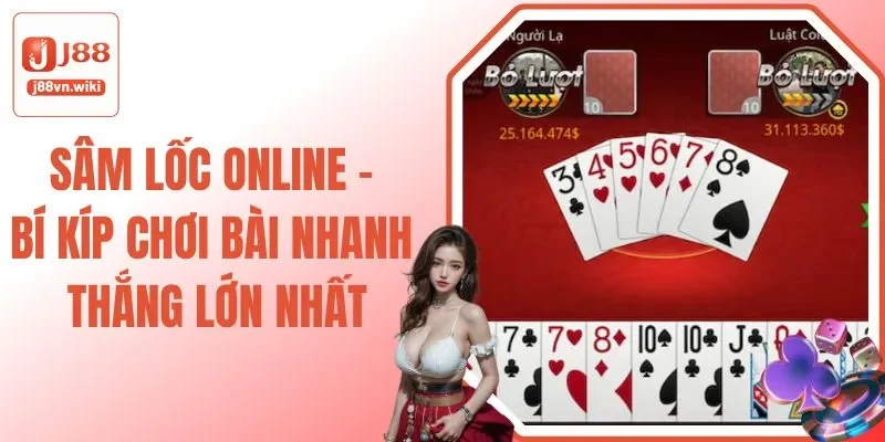 Sâm lốc online j88